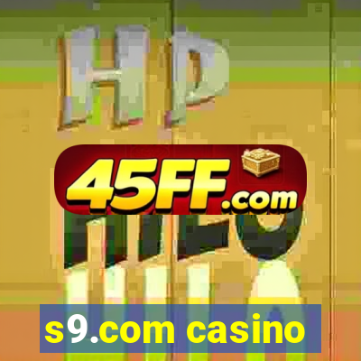 s9.com casino